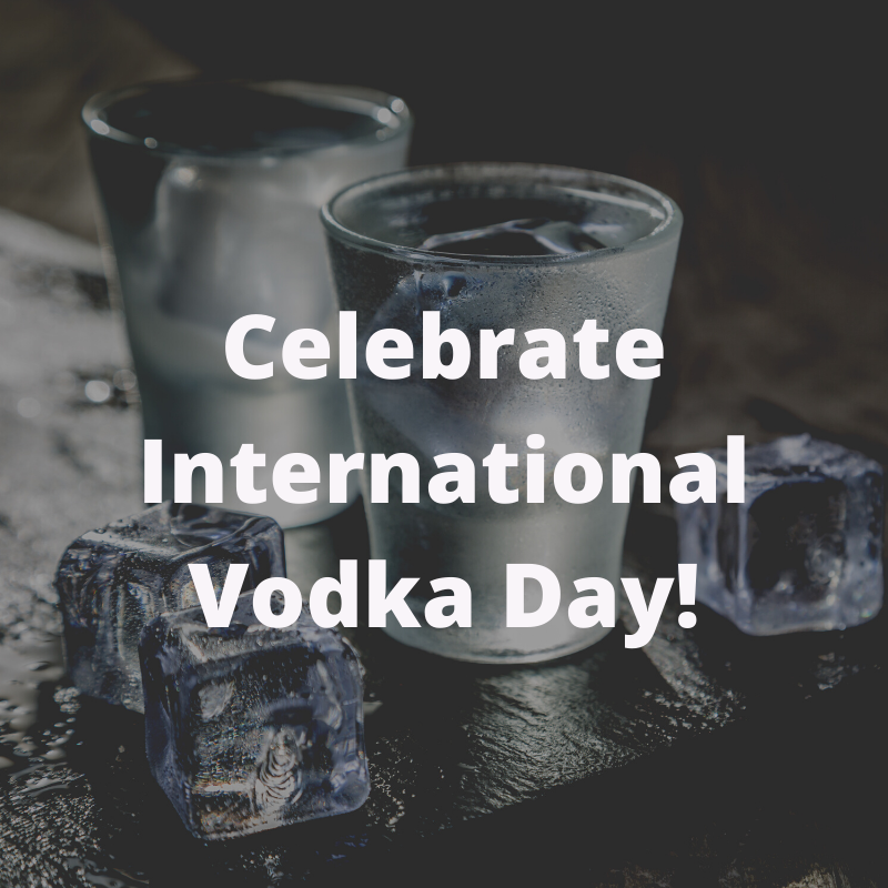 celebrate international vodka day